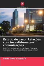 Estudo de caso: Relações com investidores em comunicações af Dinda Dwita Puspasari