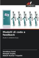 Modelli di coda a feedback af Vandana Saini