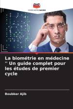 La biométrie en médecine '' Un guide complet pour les études de premier cycle af Boubker Ajib