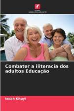 Combater a iliteracia dos adultos Educação af Iddah Kituyi