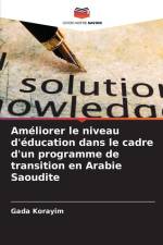 Améliorer le niveau d'éducation dans le cadre d'un programme de transition en Arabie Saoudite af Gada Korayim