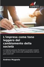 L'impresa come tono leggero del cambiamento della società af Andrew Mugoola