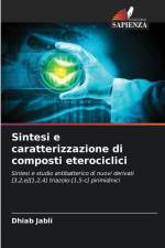 Sintesi e caratterizzazione di composti eterociclici af Dhiab Jabli