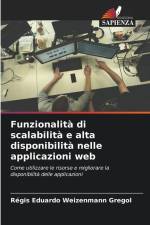 Funzionalità di scalabilità e alta disponibilità nelle applicazioni web af Régis Eduardo Weizenmann Gregol