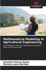 Mathematical Modeling in Agricultural Engineering af Salvador Fonseca Nueva