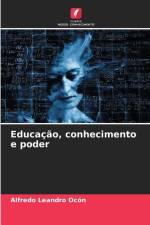 Educação, conhecimento e poder af Alfredo Leandro Ocón