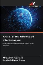 Analisi di reti wireless ad alta frequenza af Mrinalini Srivastava