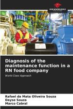 Diagnosis of the maintenance function in a RN food company af Rafael Da Mata Oliveira Souza