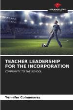 TEACHER LEADERSHIP FOR THE INCORPORATION af Yennifer Colmenarez