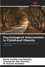 Psychological Intervention in Childhood Obesity af María Cristina Laiz Reverte