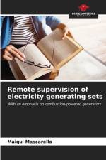 Remote supervision of electricity generating sets af Maiqui Mascarello