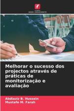 Melhorar o sucesso dos projectos através de práticas de monitorização e avaliação af Abdiaziz B. Hussein