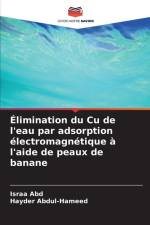 Élimination du Cu de l'eau par adsorption électromagnétique à l'aide de peaux de banane af Israa Abd
