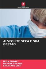 ALVEOLITE SECA E SUA GESTÃO af Nitin Bhagat