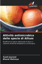 Attività antimicrobica delle specie di Allium af Swati Jayswal