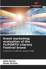 Event marketing: evaluation of the FLIPORTO Literary Festival brand af Aline Perini
