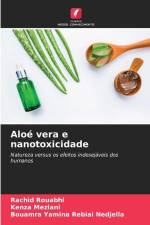 Aloé vera e nanotoxicidade af Rachid Rouabhi