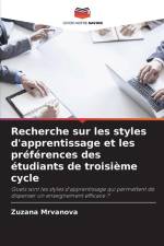 Recherche sur les styles d'apprentissage et les préférences des étudiants de troisième cycle af Zuzana Mrvanova