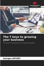 The 7 keys to growing your business af Georges Hathry
