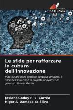Le sfide per rafforzare la cultura dell'innovazione af Josiane Godoy F. C. Corrêa