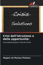 Crisi dell'istruzione e delle opportunità: af Wagner de Moraes Pinheiro