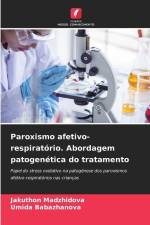 Paroxismo afetivo-respiratório. Abordagem patogenética do tratamento af Jakuthon Madzhidova