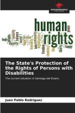 The State's Protection of the Rights of Persons with Disabilities af Juan Pablo Rodriguez