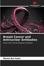 Breast Cancer and Antinuclear Antibodies af Mouna Ben Azaiz