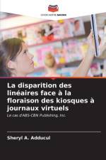 La disparition des linéaires face à la floraison des kiosques à journaux virtuels af Sheryl A. Adducul