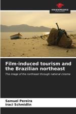 Film-induced tourism and the Brazilian northeast af Samuel Pereira