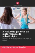 A natureza jurídica da maternidade de substituição af Jhon Marlon Rosero Ceballos
