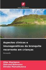 Aspectos clínicos e imunogenéticos da bronquite recorrente em crianças af Olija Sharipova
