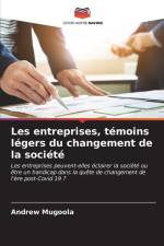 Les entreprises, témoins légers du changement de la société af Andrew Mugoola