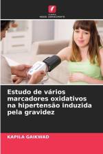 Estudo de vários marcadores oxidativos na hipertensão induzida pela gravidez af Kapila Gaikwad