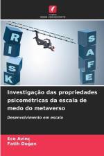 Investigação das propriedades psicométricas da escala de medo do metaverso af Ece Av¿Nç