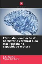 Efeito da dominação do hemisfério cerebral e da inteligência na capacidade motora af C. D. Agashe