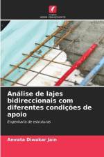 Análise de lajes bidireccionais com diferentes condições de apoio af Amrata Diwakar Jain