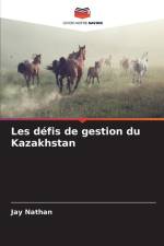 Les défis de gestion du Kazakhstan af Jay Nathan