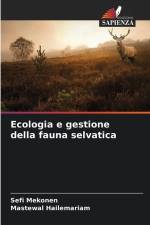 Ecologia e gestione della fauna selvatica af Sefi Mekonen