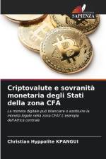 Criptovalute e sovranità monetaria degli Stati della zona CFA af Christian Hyppolite Kpangui