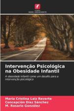 Intervenção Psicológica na Obesidade Infantil af María Cristina Laiz Reverte