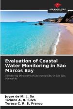 Evaluation of Coastal Water Monitoring in São Marcos Bay af Joyse de M. L. Sa
