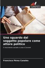Uno sguardo dal soggetto popolare come attore politico af Francisco Pérez Canales