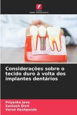 Considerações sobre o tecido duro à volta dos implantes dentários af Priyanka Jeve