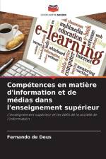 Compétences en matière d'information et de médias dans l'enseignement supérieur af Fernando de Deus