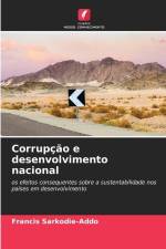 Corrupção e desenvolvimento nacional af Francis Sarkodie-Addo