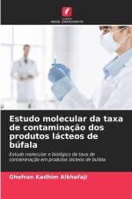 Estudo molecular da taxa de contaminação dos produtos lácteos de búfala af Ghofran Kadhim Alkhafaji