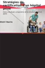 Stratégies de certification d'un hôpital privé af Atziri Ibarra