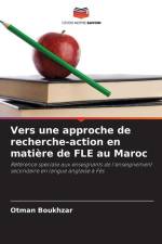 Vers une approche de recherche-action en matière de FLE au Maroc af Otman Boukhzar