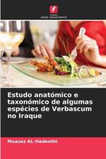 Estudo anatómico e taxonómico de algumas espécies de Verbascum no Iraque af Muazaz Al-Hadeethi